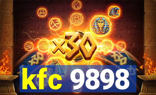 kfc 9898